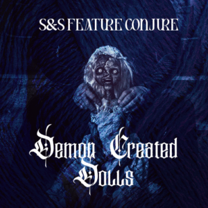 Demon Created Dolls