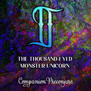 The Thousand-Eyed Monster Unicorn O