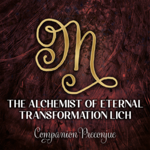 The Alchemist of Eternal Transformation Lich M
